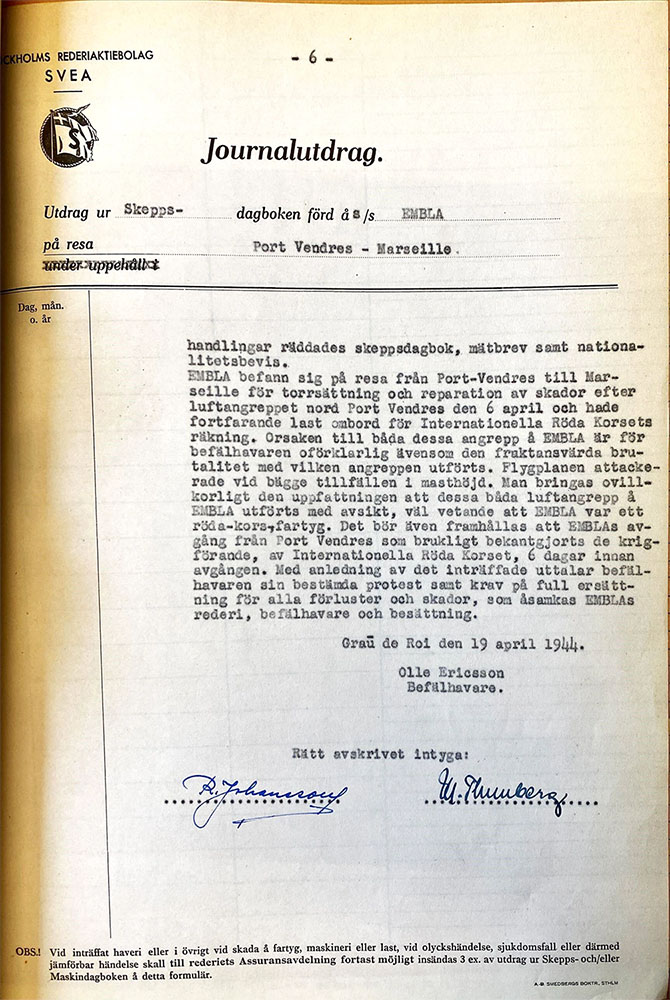 Journalutdrag ur skeppsdagboken då Embla sänks. 2